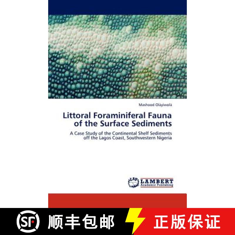 预订 Littoral Foraminiferal Fauna of the Surface Sediments [9783845420103]