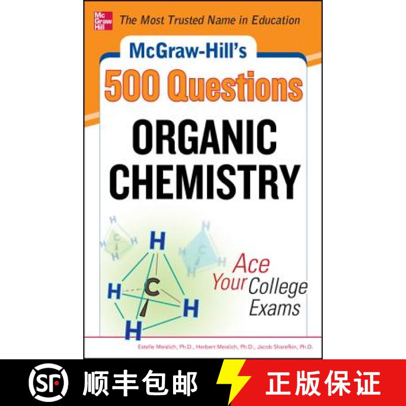 【3-4周达】McGraw-Hill's 500 Organic Chemistry Questions: Ace Your College Exams: 3 Reading Tests ] 3... [9780071789653]