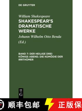 【3-4周达】Der Heilige Drei Königs Abend. Die Komödie Der Irrthümer: Aus: [dramatische Werke] Shak... [9783111220420]