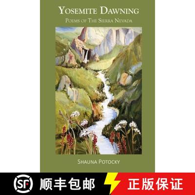 【4周达】Yosemite Dawning: Poems of the Sierra Nevada [9798888953150]