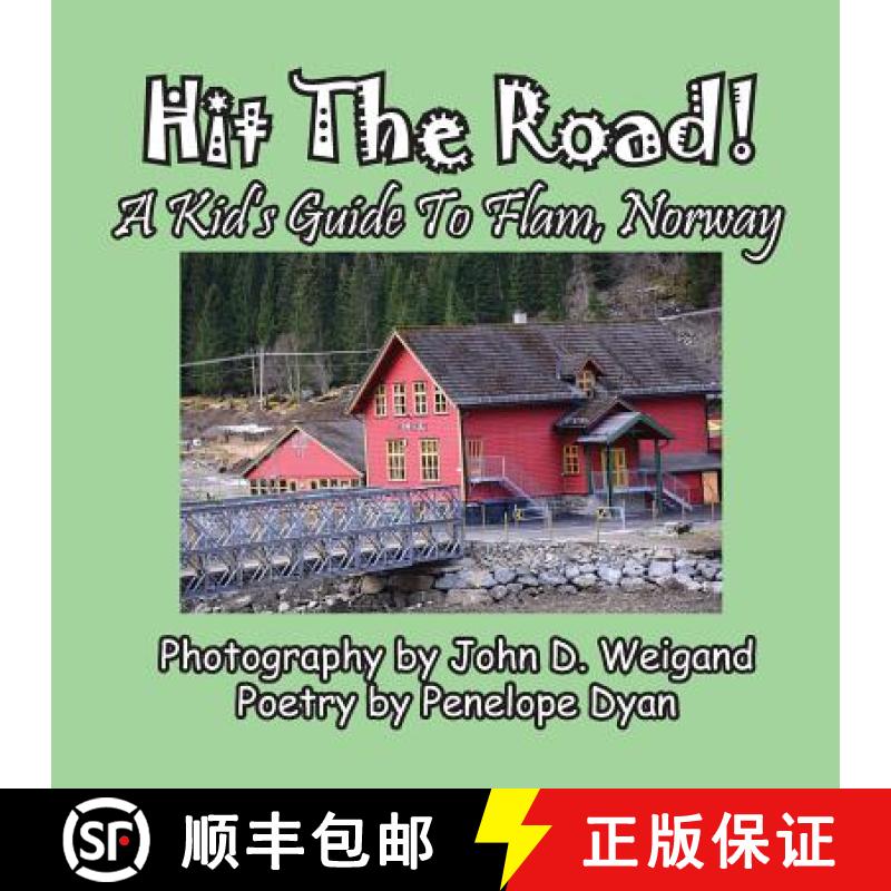 【2-3周达】Hit The Road! A Kid's Guide to Flam, Norway [9781614772736]
