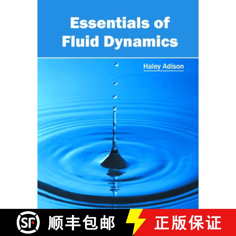 【2-3周达】Essentials of Fluid Dynamics [9781632405685]