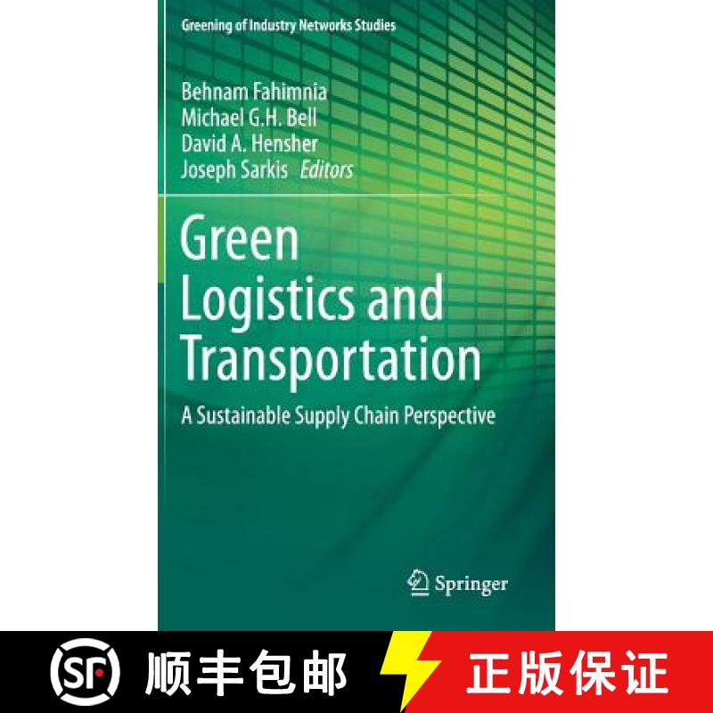 【3-4周达】Green Logistics and Transportation : A Sustainable Supply Chain Perspective [9783319171807]