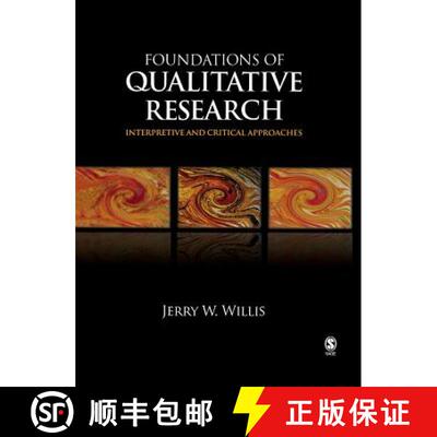 【3-4周达】精装 Foundations of Qualitative Research: Interpretive and Critical Approaches [9781412927406]