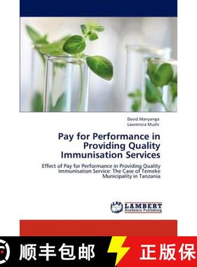 预订 Pay for Performance in Providing Quality Immunisation Services [9783848421138]