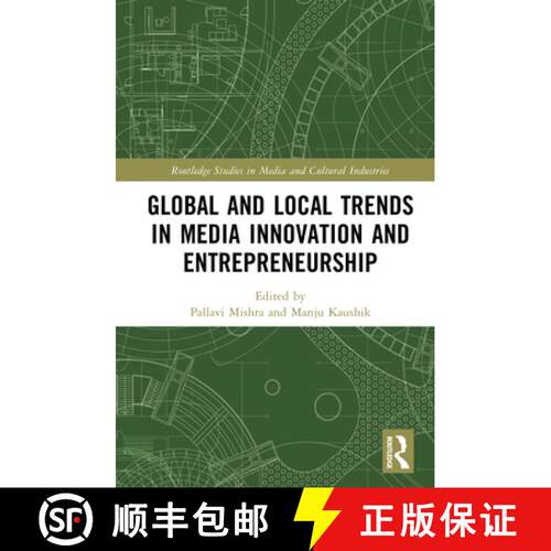 【3-4周达】精装 Global and Local Trends in Media Innovation and Entrepreneurship [9781032958330]