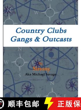 【3-4周达】Country Clubs - Gangs & Outcasts [9781300574446]