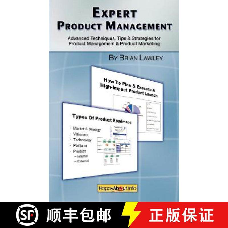 【3-4周达】Expert Product Management: Advanced Techniques, Tips and Strategies for Product Management... [9781600050794]