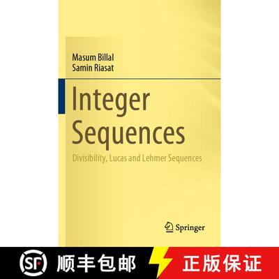 【3-4周达】Integer Sequences : Divisibility, Lucas and Lehmer Sequences [9789811605727]