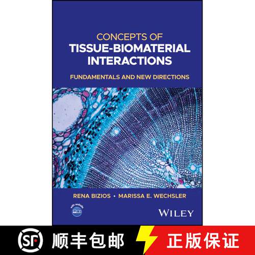 【3-4周达】精装 Concepts of Tissue–Biomaterial Interactions: Funda mentals and New Directions [9781119841005]