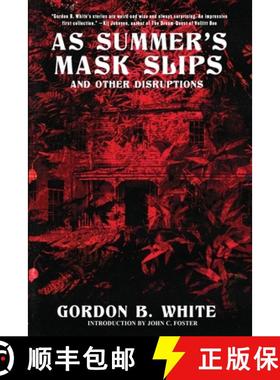 预订 As Summer's Mask Slips and Other Disruptions [9781950305209]