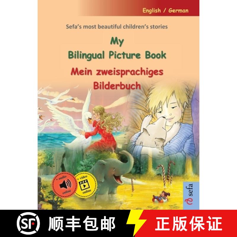【3-4周达】My Bilingual Picture Book - Mein zweisprachiges Bilderbuch (English / German): Sefa's most... [9783756304349]