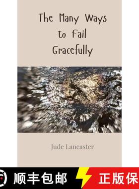 预订 The Many Ways to Fail Gracefully [9783690856942]