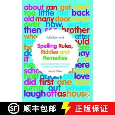 【3-4周达】Spelling Rules, Riddles and Remedies : Advice and Activities to Enhance Spelling Achieveme... [9781138347397]