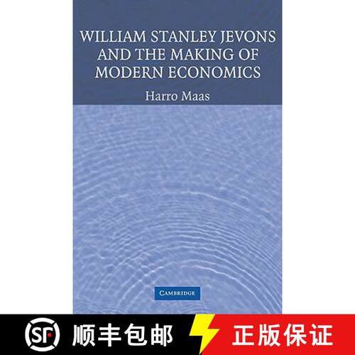 预订 William Stanley Jevons and the Making of Modern Economics: - William Stanley Jevons and the Maki... [9780521154734]