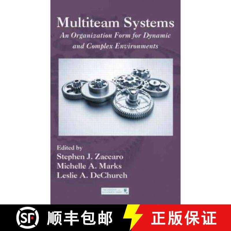 【3-4周达】Multiteam Systems : An Organization Form for Dynamic and Complex Environments [9781848728691]