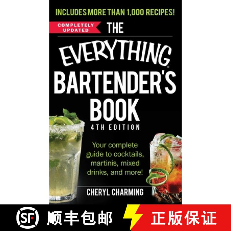 现货 The Everything Bartender's Book: Your Complete Guide to Cocktails, Martinis, Mixed Drinks, and M... [9781440586330]