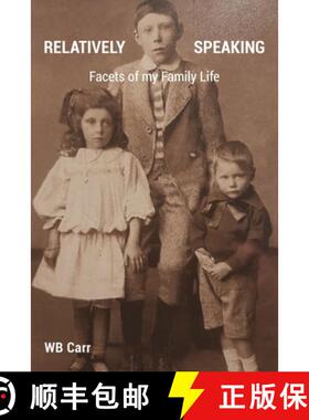 【3-4周达】Relatively Speaking: Facets of my Family Life [9781803697864]