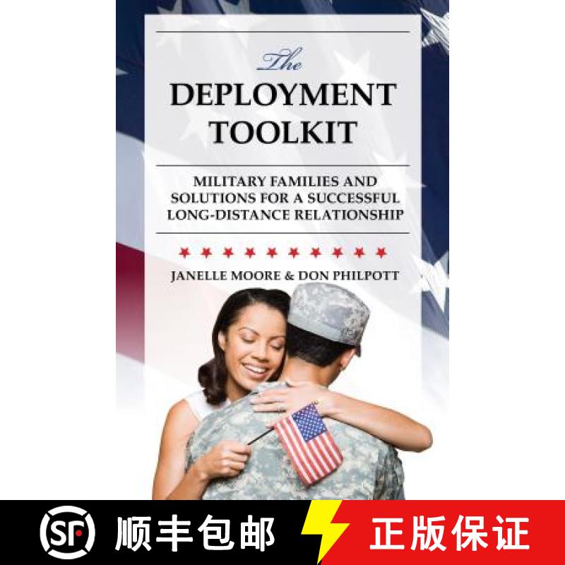 预订 The Deployment Toolkit : Military Families and Solutions for a Successful Long-Distance Relation... [9781442254282]