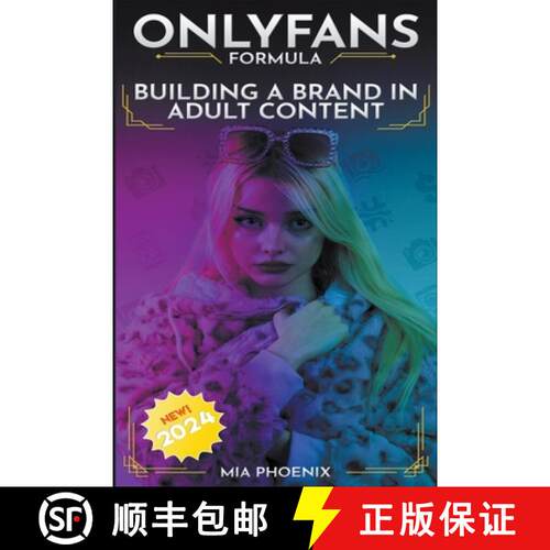 【3-4周达】The OnlyFans Formula: Building a Brand and Dominating the Adult Content Market [9798223100645]
