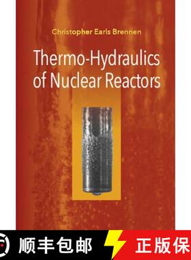 【3-4周达】Thermo-Hydraulics of Nuclear Reactors [9781107139602]