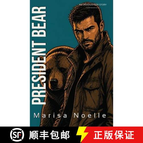 【3-4周达】President Bear: A Coming of Age Sci-fi Dystopian Action Adventure [9781917581141]
