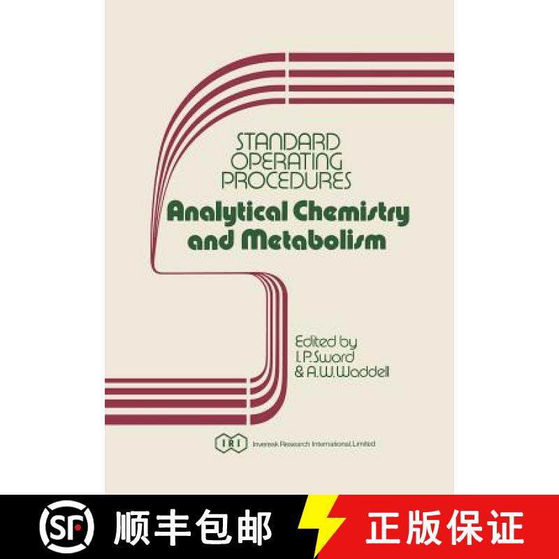 【3-4周达】Standard Operating Procedures Analytical Chemistry and Metabolism [9789400980532]