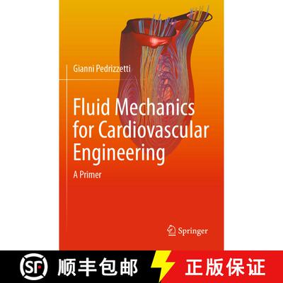 【3-4周达】Fluid Mechanics for Cardiovascular Engineering : A Primer [9783030859459]