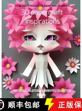 【3-4周达】3D papercraft inspirations [9780986520273]