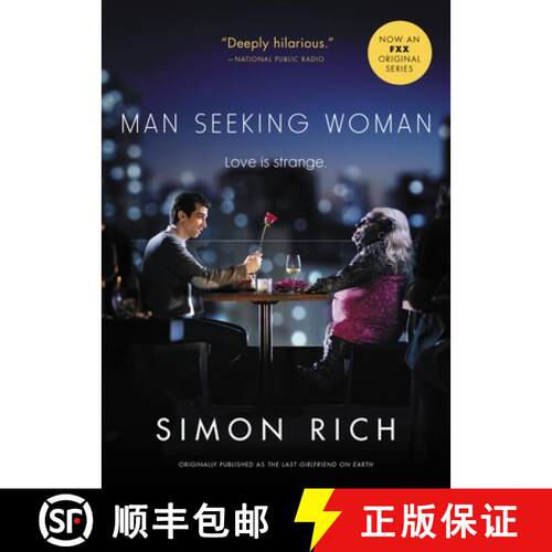 【3-4周达】Man Seeking Woman (Originally Published as the Last Girlfriend on Earth) [9780316385367]