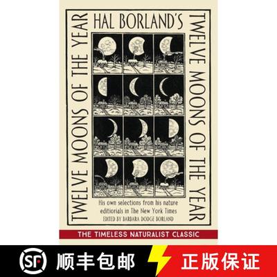 【3-4周达】Hal Borland's: Twelve Moons of the Year [9781635619003]