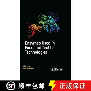 【3-4周达】Enzymes Used in Food and Textile Technologies [9781774071779]