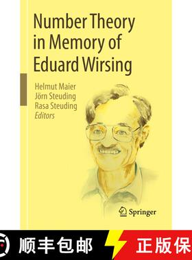 【3-4周达】Number Theory in Memory of Eduard Wirsing [9783031316197]