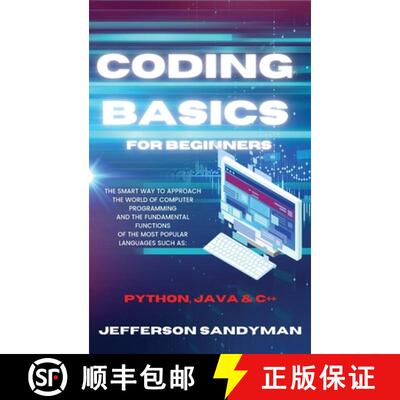 【3-4周达】精装 Coding Basics for Beginners: The Smart Way to Approach the World of Computer Programm... [9781914045837]