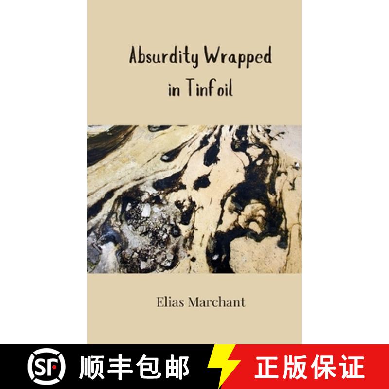 【3-4周达】Absurdity Wrapped in Tinfoil [9783690856836]
