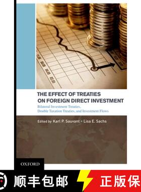 【3-4周达】The Effect of Treaties on Foreign Direct Investment: Bilateral Investment Treaties, Double... [9780195388534]
