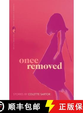 预订 Once Removed: Stories [9780820355696]