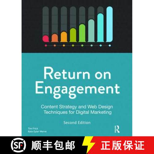 【3-4周达】精装 Return on Engagement: Content Strategy and Web Design Techniques for Digital Marketing [9781138475403]
