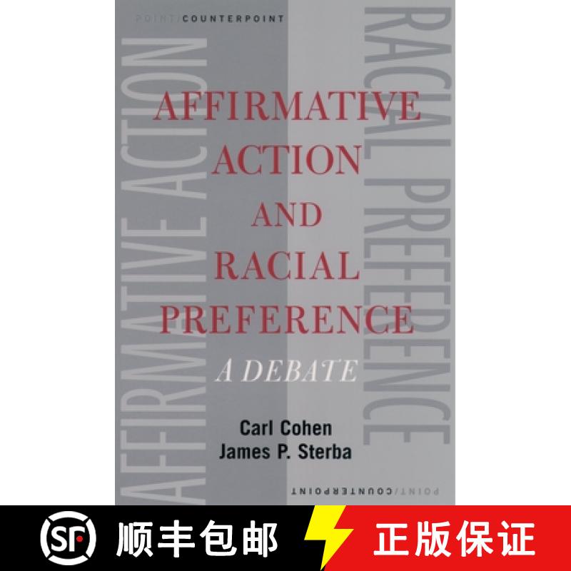 【3-4周达】Affirmative Action and Racial Preference: A Debate [9780195148954]