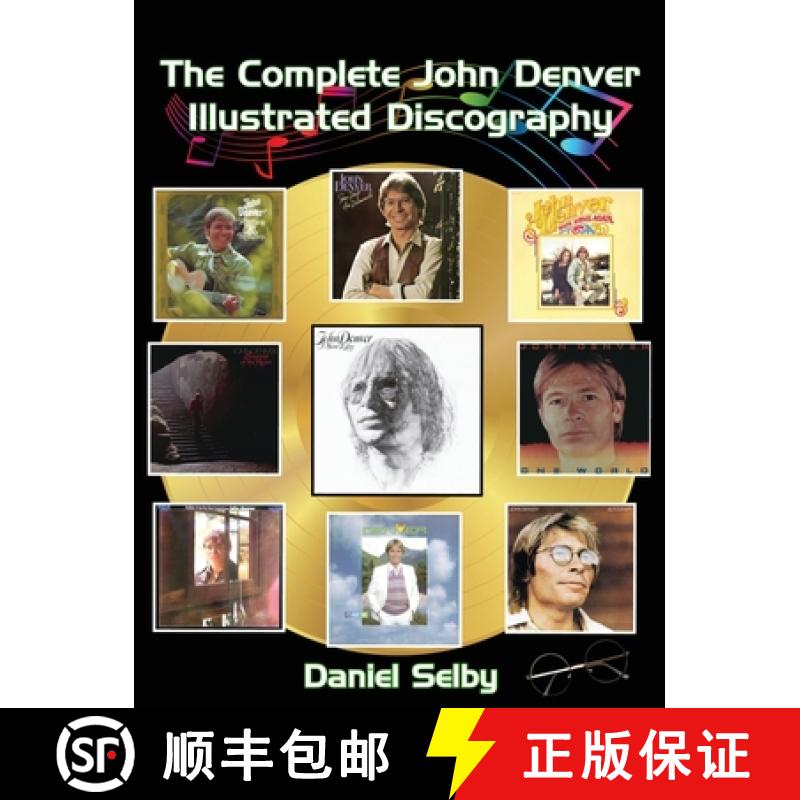 【3-4周达】The Complete John Denver Illustrated Discography [9798887716558]