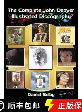 【3-4周达】The Complete John Denver Illustrated Discography [9798887716558]