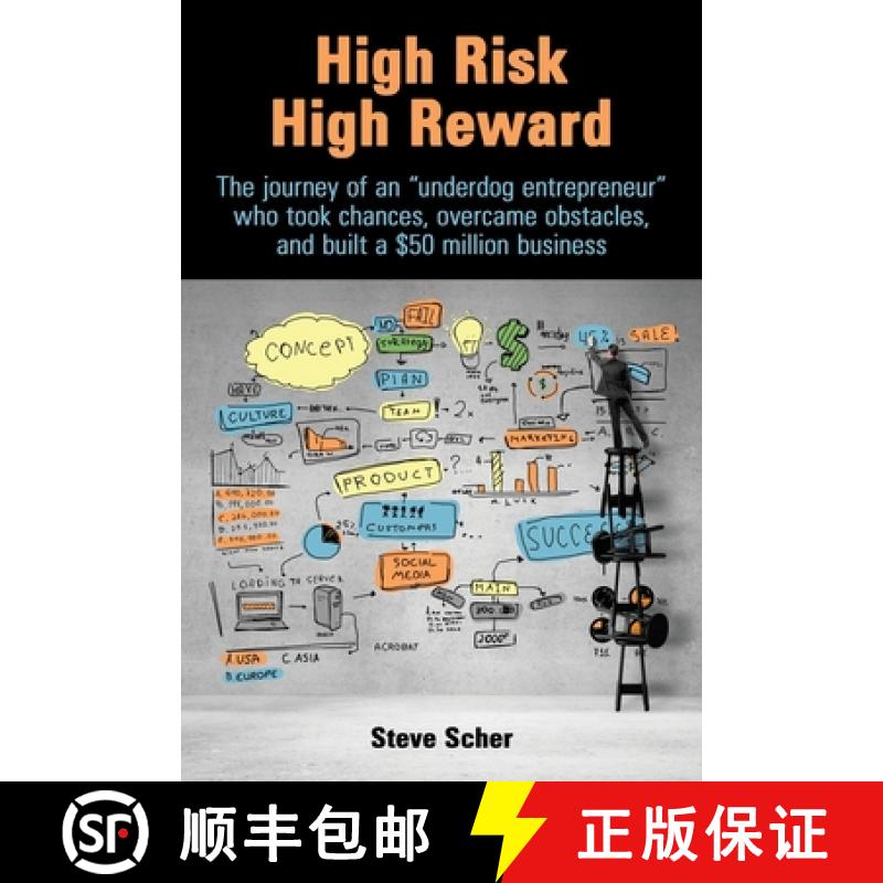 【3-4周达】High Risk, High Reward: The journey of an underdog entrepreneur who took chances, overcame... [9781733448505]