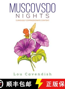 【3-4周达】Muscovsdo Nights: Curiously Compassionate Content [9781528955140]
