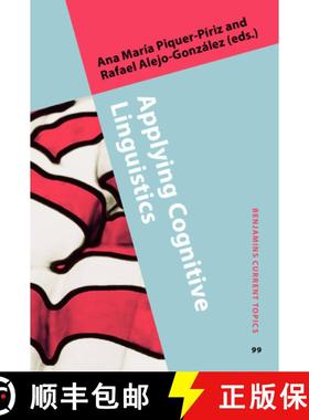 【3-4周达】Applying Cognitive Linguistics.Figurative language in use, constructions and typology. [9789027201539]