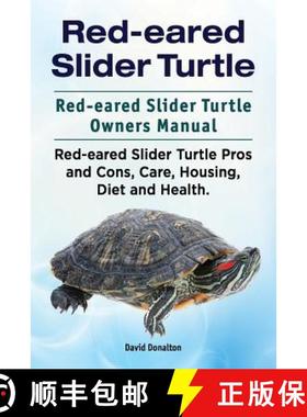 【3-4周达】Red-eared Slider Turtle. Red-eared Slider Turtle Owners Manual. Red-eared Slider Turtle Pr... [9781911142270]