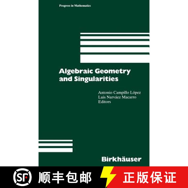 【3-4周达】Algebraic Geometry and Singularities [9783034898706]