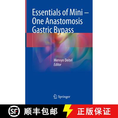 【3-4周达】精装 Essentials of Mini ‒ One Anastomosis Gastric Bypass [9783319761763]