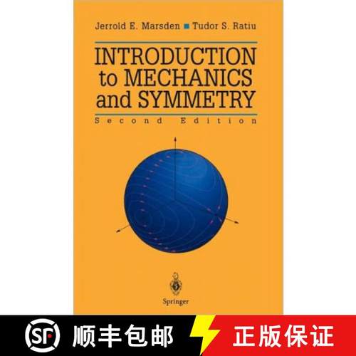 【3-4周达】Introduction to Mechanics and Symmetry : A Basic Exposition of Classical Mechanical Systems [9781441931436]
