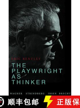 【3-4周达】Playwright As Thinker: A Study of Drama in Modern Times, Fourth Edition [9780816672950]