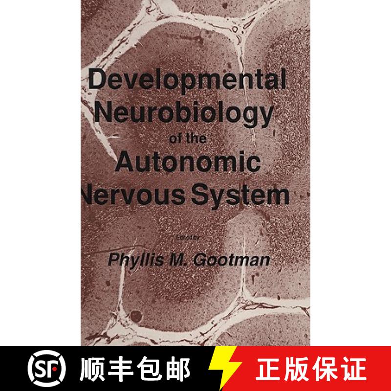 【3-4周达】Developmental Neurobiology of the Autonomic Nervous System [9780896030800]